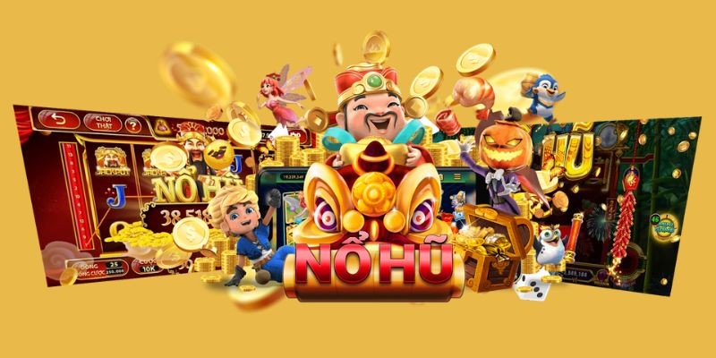 Kho trò chơi nổ hũ phong phú cho bạn tùy ý lựa chọn